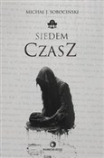 Siedem Cza... - Michał J. Sobociński -  books in polish 