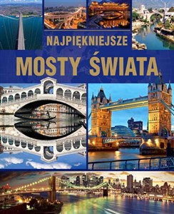 Obrazek Najpiękniejsze mosty świata