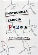polish book : Instrukcja... - Bartłomiej Siwiec
