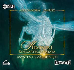 Obrazek [Audiobook] Kroniki rozdartego świata Asystent czarodziejki