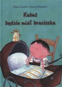 Książka : Kubuś będz... - Vilma Costetti, Monica Rinaldini