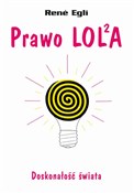 Polska książka : Prawo LOLA... - René Egli