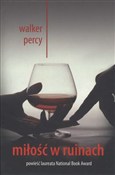 Miłość w r... - Walker Percy -  Polish Bookstore 