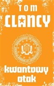 Kwantowy a... - Tom Clancy -  Książka z wysyłką do UK