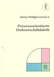 Obrazek Prozessorienterte Dolmetschdidaktik