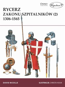 Obrazek Rycerz zakonu szpitalników (2) 1306-1565