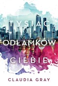 Tysiąc odł... - Claudia Gray -  foreign books in polish 