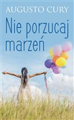 polish book : Nie porzuc... - Augusto Cury