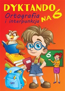 Obrazek Dyktando na 6 Ortografia i interpunkcja