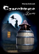 Czarownice... - Maciej Sobczak -  books in polish 