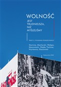 Książka : Wolność je... - Opracowanie Zbiorowe