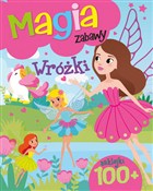 Magia zaba... - Opracowanie Zbiorowe -  Polish Bookstore 