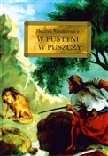 W pustyni ... - Henryk Sienkiewicz -  foreign books in polish 
