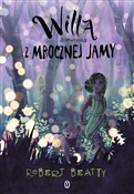 Willa dzie... - Robert Beatty -  books in polish 