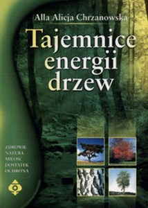 Obrazek Tajemnice energii drzew
