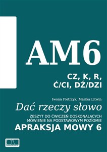Obrazek Dać rzeczy słowo. Apraksja mowy 6