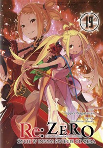 Obrazek Re: Zero. Życie w innym świecie od zera. Light Novel. Tom 19