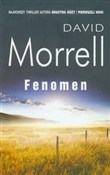 Książka : Fenomen - David Morrell