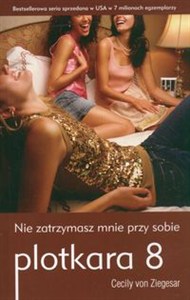 Obrazek Plotkara 8 Nie zatrzymasz mnie przy sobie