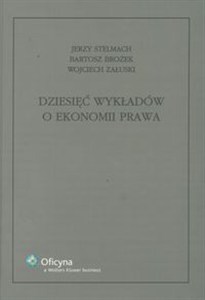 Obrazek Dziesięć wykładów o ekonomii prawa