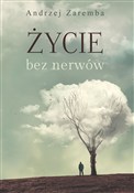 Życie bez ... - Andrzej Zaremba -  Polish Bookstore 