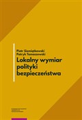 Lokalny wy... - Piotr Siemiątkowski, Patryk Tomaszewski -  Książka z wysyłką do UK