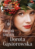Zobacz : Pamiętnik ... - Gąsiorowska Dorota