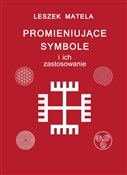 Promieniuj... - Leszek Matela -  books from Poland