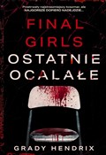 Polska książka : Final Girl... - Grady Hendrix