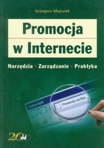 Picture of Promocja w Internecie Narzędzia, zarządzanie, praktyka