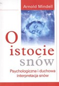 O istocie ... - Arnold Mindell -  books from Poland