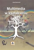 Zobacz : Multimedia... - Józef Bednarek