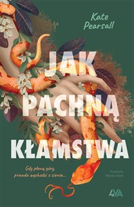 Picture of Jak pachną kłamstwa