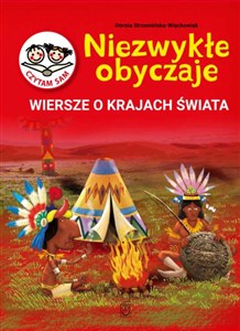 Obrazek Niezwykłe Obyczaje Wiersze o krajach świata