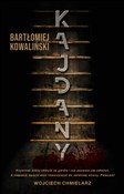 Zobacz : Kajdany - Bartłomiej Kowaliński
