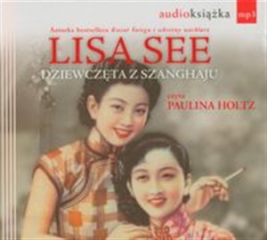 Obrazek [Audiobook] Dziewczęta z Szanghaju