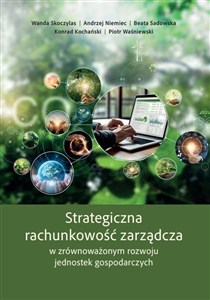 Obrazek Strategiczna rachunkowość zarządcza...