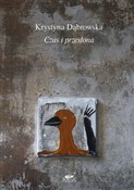 polish book : Czas i prz... - Krystyna Dąbrowska