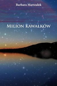 Picture of Milion kawałków Tomik poezji