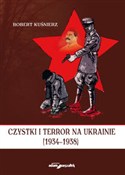 polish book : Czystki i ... - Robert Kuśnierz