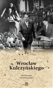 Zobacz : Wrocław Ku... - Kamilla Jasińska, Michał Karczmarek