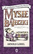 Mysie baje... - Arnold Lobel -  Książka z wysyłką do UK