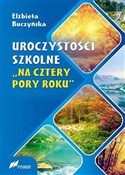 Zobacz : Uroczystoś... - Elżbieta Buczyńska