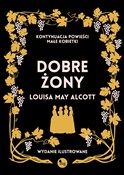 Dobre żony... - May Alcott Louisa - Ksiegarnia w UK