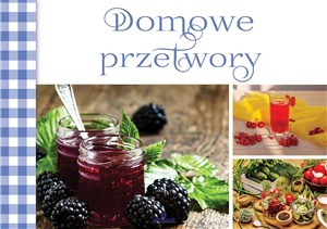 Obrazek Domowe przetwory