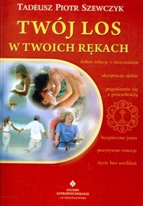 Obrazek Twój los w Twoich rękach
