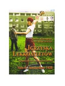 Obrazek Igrzyska lekkoatletów Tom 8 Amsterdam 1928