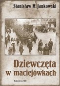 Dziewczęta... - Stanisław M. Jankowski - Ksiegarnia w UK