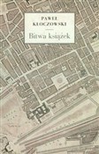 Bitwa ksią... - Paweł Kłoczowski -  Książka z wysyłką do UK