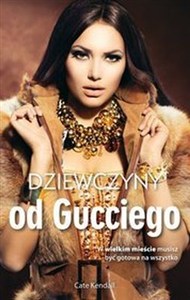 Obrazek Dziewczyny od Gucciego